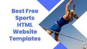 12 Best Free Sports HTML Website Templates In 2025