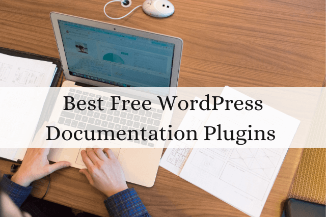 Best Free WordPress Documentation Plugins