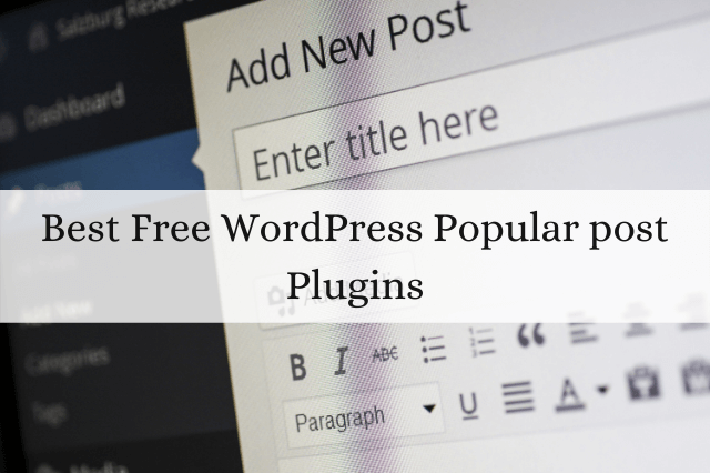 Best Free WordPress Popular post plugins