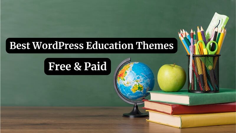 Best WordPress Education Themes