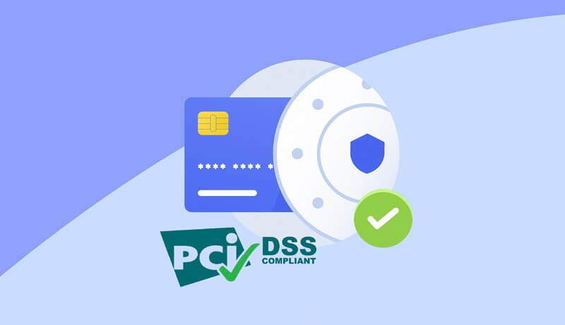 Requirements of PCI DSS Compliance