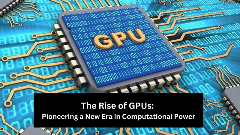 Rise of GPUs