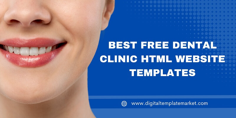 Free Dental Clinic HTML Website Templates