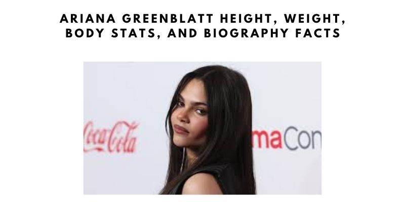 Ariana Greenblatt