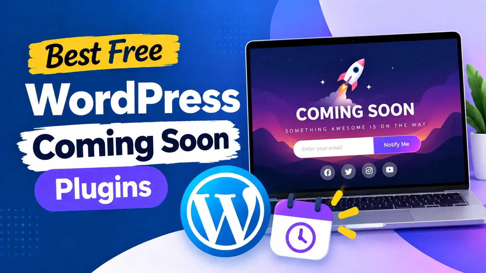 Best Free WordPress Coming Soon Plugins