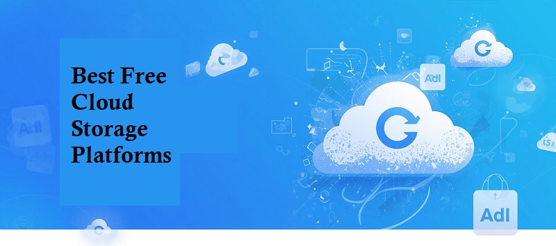 Free Cloud Storage Platforms