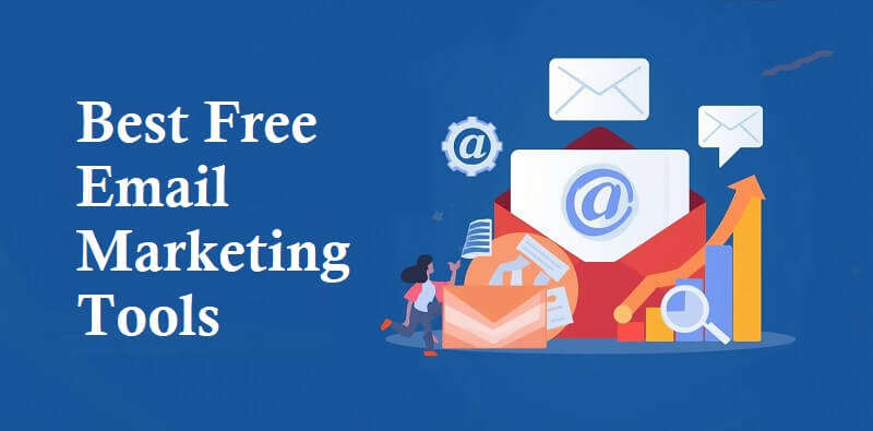 Free Email Marketing Tools