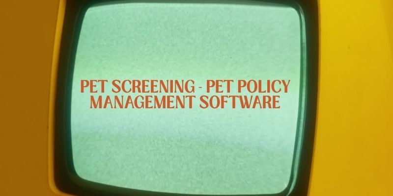 Pet Screening