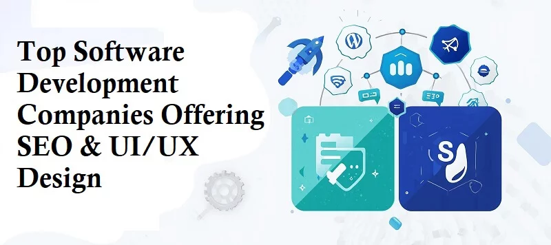 Software Development Companies Offering SEO