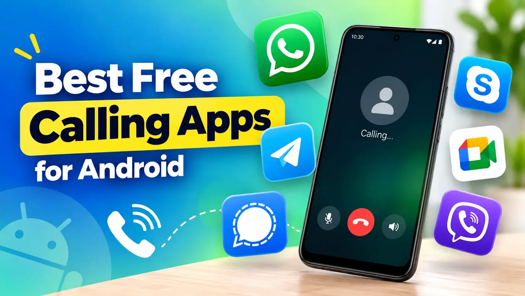 Best Free Calling Apps for Android | Digital Template Market
